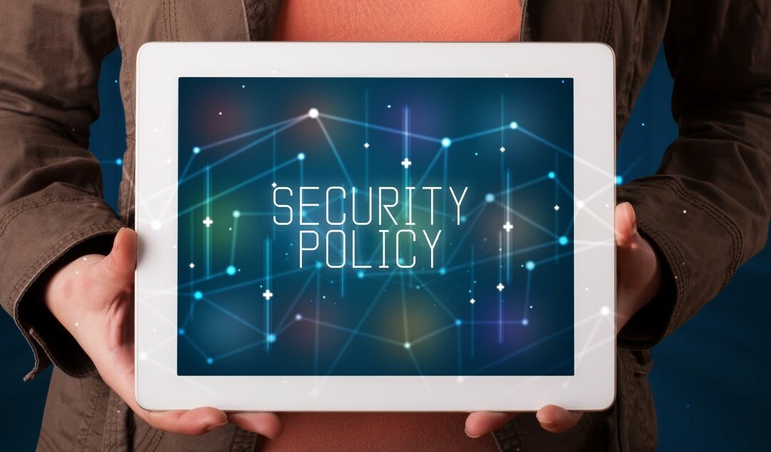 4 Reasons Your Business Needs Cybersecurity Policies